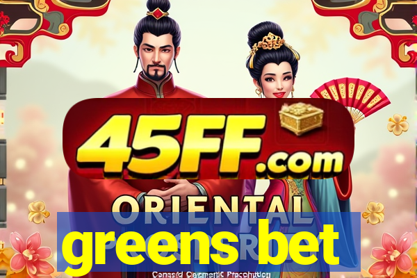 greens bet